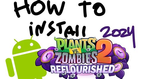 pvz2 reflourished apk|Installation Tutorial! .